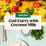 Overhead view of a vibrant cod curry with coconut milk, cherry tomatoes, herbs, and lime in a pan. Below, raw cod fillets and fresh ingredients for cod curry—coconut milk, coriander, cherry tomatoes, and lemongrass—rest on a green surface.