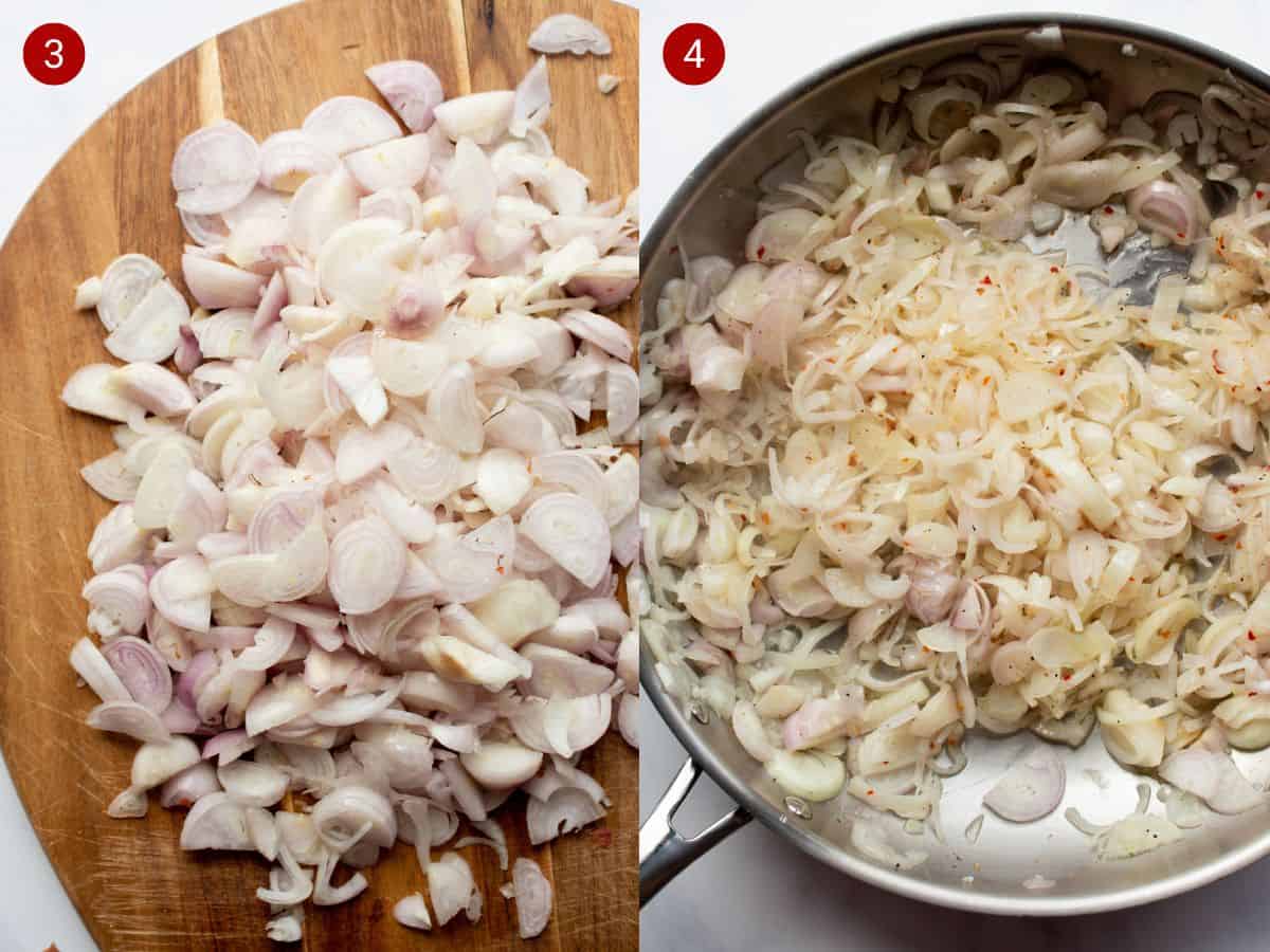 2 step by step photos, the first with sliced shallots on a chopping board and the second with the shallots frying in a pan.