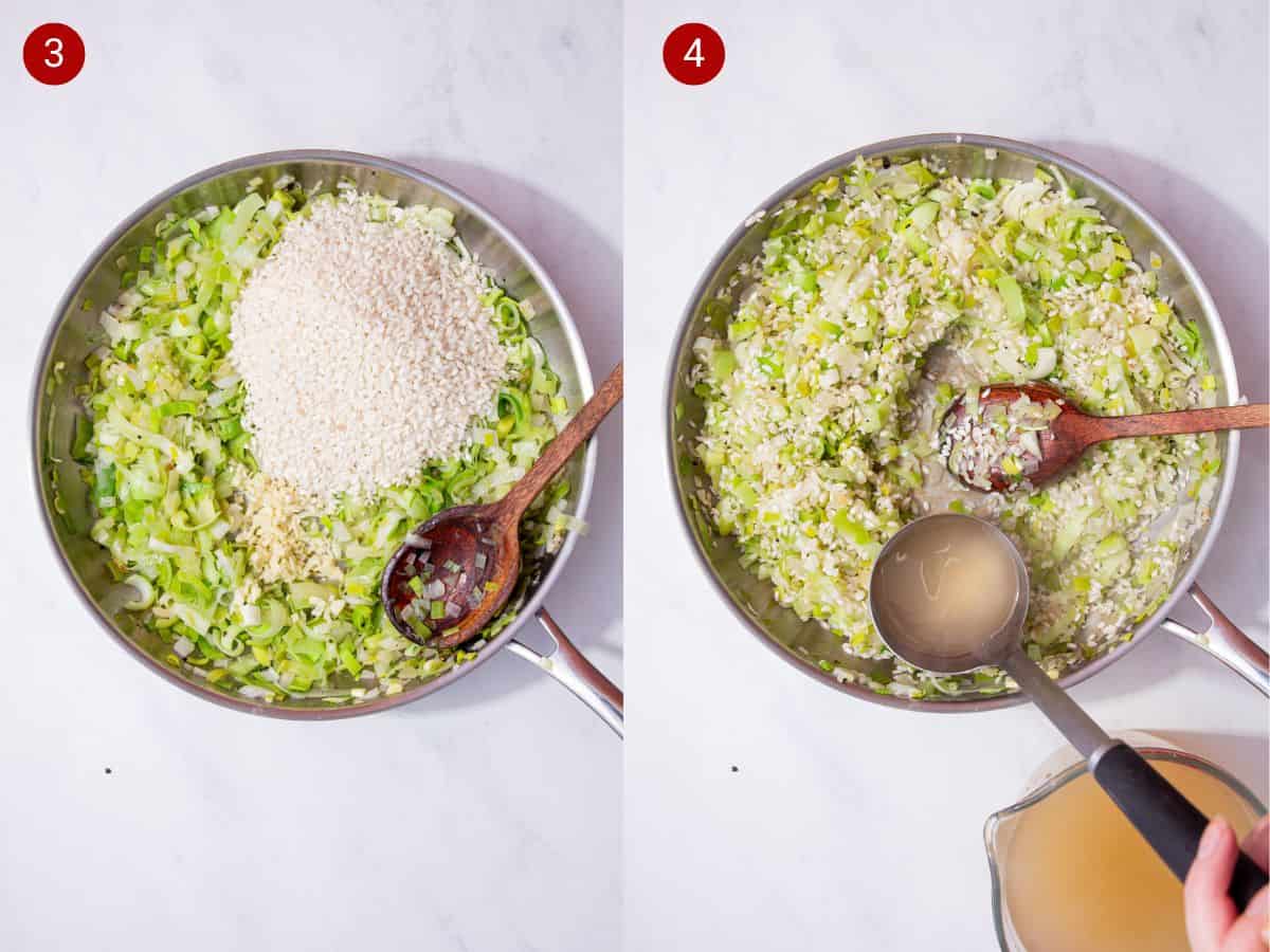 2 step by step photos, the first with sliced leeks, with chopped garlic and rice in a pan and the second with this stirred together and some stock added to the pan and stirred with a wooden spoon.