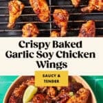 Crispy baked soy chicken wings on a rack, served in a bowl with dipping sauce, lime wedges, and green onions. Text reads: Crispy Baked Garlic Soy Chicken Wings - Saucy & Tender.