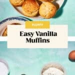 A plate of golden fluffy Vanilla Muffins sits above a label reading Fluffy Easy Vanilla Muffins. Below are ingredients in bowls—flour, sugar, oil, vanilla extract, and an egg—arranged on a light blue background.
