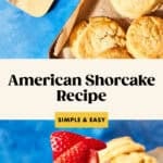Two images of homemade American shortcake biscuits with fresh strawberries and whipped cream; one whole and one cut open, displayed on a wooden board with extra shortcakes in the background. Website: www.beatthebudget.com.